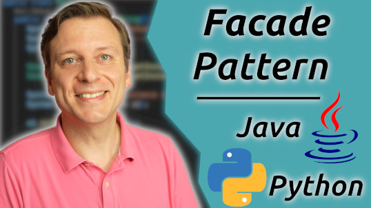 YouTube Video for the Facade Pattern in Java and Python